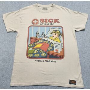 Steven Rhodes Sick Of Your Graphic T Shirt Mens Medium Beige Retro Humor Tee
